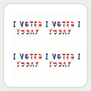 I Voted Today Sticker